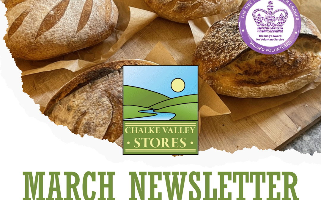 Chalke Valley Stores March Newsletter
